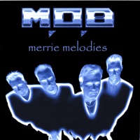 Merrie Melodies - M.O.B