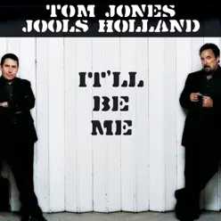 It'll Be Me - EP - Tom Jones