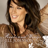 Roots and Wings - Jill Johnson