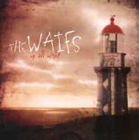 The Waifs - Lighthouse