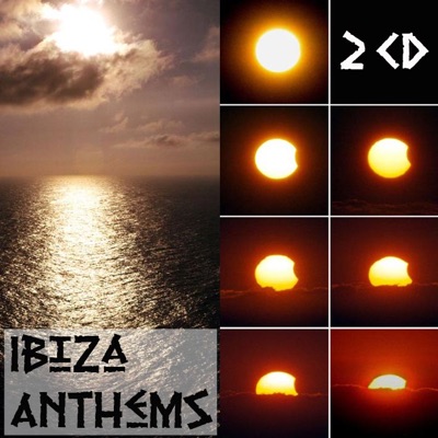 Ibiza Anthems