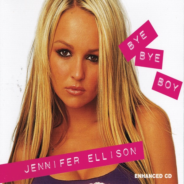Обложка альбома «Bye Bye Boy» — Jennifer Ellison