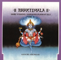 Vishnu Sahasranamavali Volume 1 - Kishori Amonkar