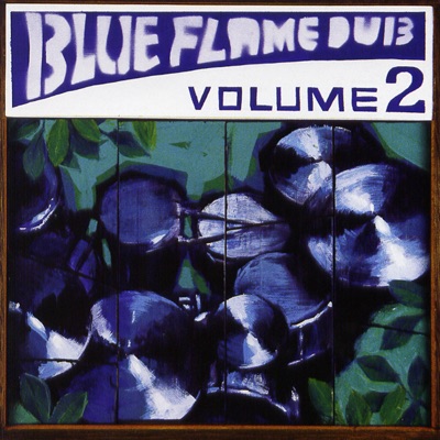 Blue Flame Dub, Vol. 2