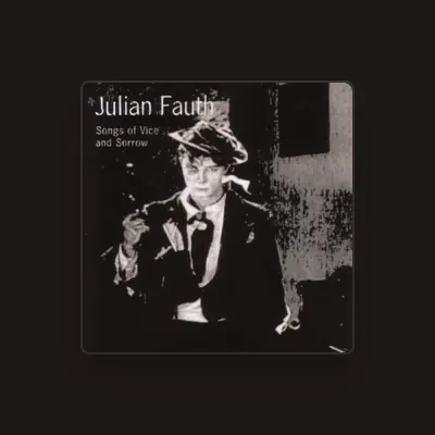 Listen to Julian Fauth, watch music videos, read bio, see tour dates & more!