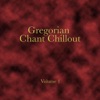 Gregorian Chant Chillout, Vol. 1