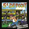 5 Cent Deposit