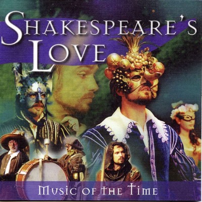 Shakespeare's Love (Music of The Time)