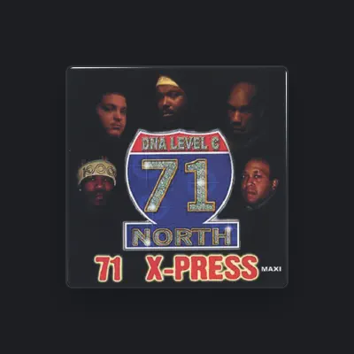 Listen to 71 NORTH, watch music videos, read bio, see tour dates & more!