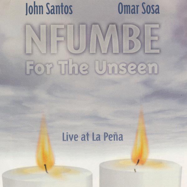 Nfumbe for the Unseen: Live at La Peña