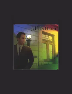 Listen to Jeff DeHerdt, watch music videos, read bio, see tour dates & more!