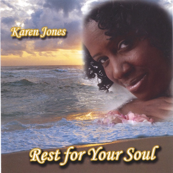 Обложка альбома «Rest for Your Soul» — Karen Jones