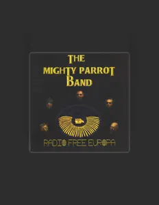 Écoutez The Mighty Parrot Band, regardez des vidéoclips, lisez la biographie, consultez les dates de tournée et plus encore !