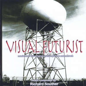 Visual Futurist (Music from the Original Motion Picture Soundtrack)