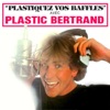 Plastic Bertrand