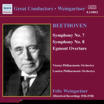 Weingartner - Beethoven: Symphonies 7 & 8 - London Philharmonic Orchestra