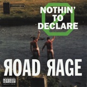 Road Rage - Do You Really Wanna Go