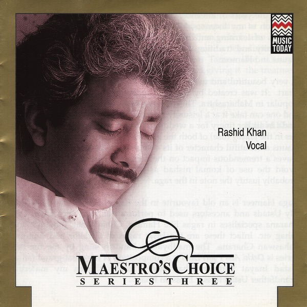 Maestro's Choice: Series Three - Rashid Khan