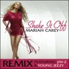 Shake It Off (Remix) [feat. Jay-Z & Young Jeezy] - Single, 2005
