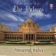 Amazing India An Ode to the Palaces of India