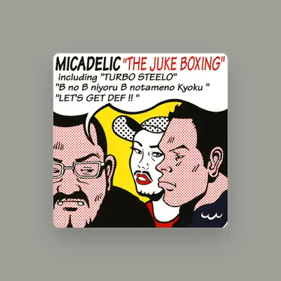 Listen to Micadelic, watch music videos, read bio, see tour dates & more!