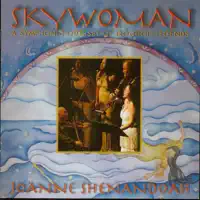 Ganondagan — Joanne Shenandoah