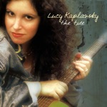 Lucy Kaplansky - When I Get to the Border