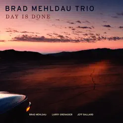 Day Is Done - Brad Mehldau Day Is Done - Brad Mehldau