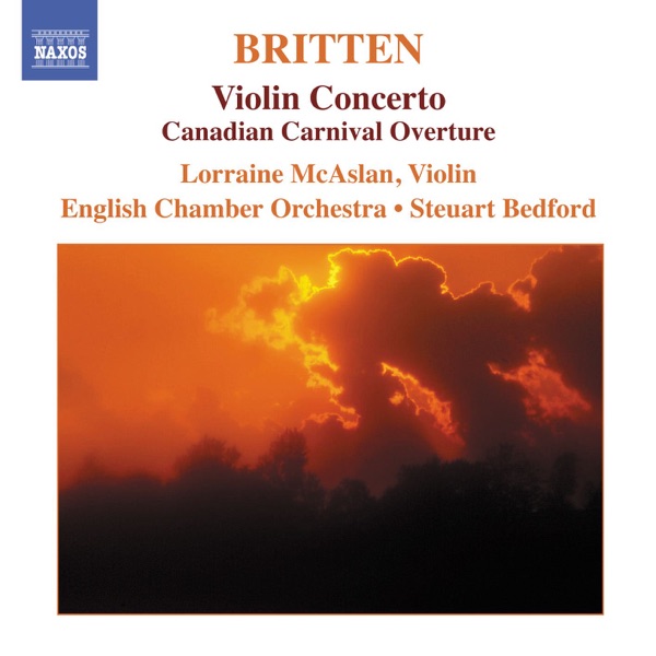 Britten: Violin Concerto - Canadian Carnival Overture - Mont Juic