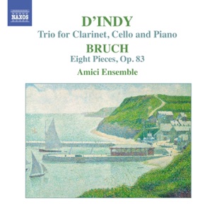 D'Indy - Bruch: Clarinet Trios