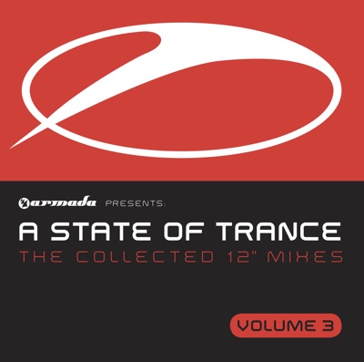 A State of Trance: The Collected 12" Mixes, Vol. 3