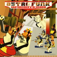 Astro Funk - EP - DARTHREIDER & DJ Oshow