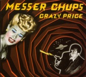 Messer Chups - A Plateful Brain