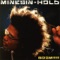 Minesin's Comin' - MINESIN-HOLD lyrics