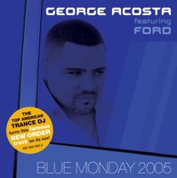 Blue Monday - EP - George Acosta