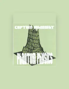 收听 Captain Midnight、观看音乐视频、阅读小传、查看巡演日期等 ！