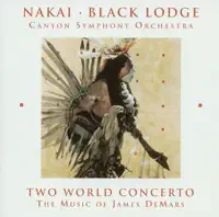 Lake That Speaks — Canyon Symphony Orchestra/R. Carlos Nakai