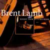 Brent Lamb - Building a Home