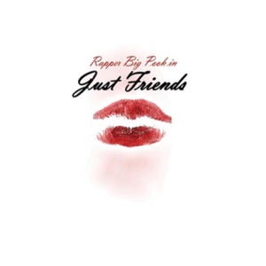 Just Friends / TheJungle / Too Real