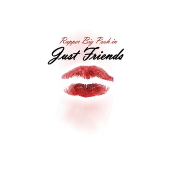 Just Friends / TheJungle / Too Real