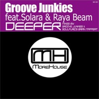 Deeper (feat. Solara & Raya Beam) - EP - Groove Junkies