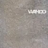 Wahoo - Holding You (Âme Remix)