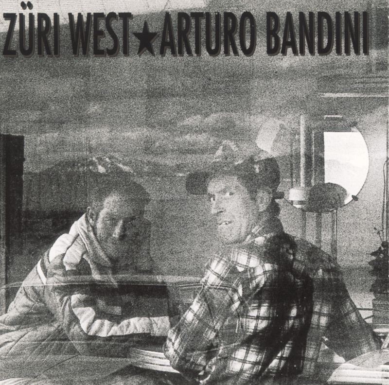 Arturo Bandini by ZüriWest album cover