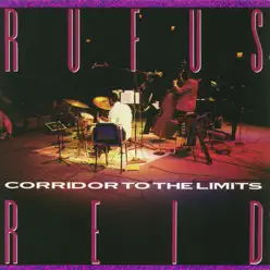Corridor to the Limits - Rufus Reid Corridor to the Limits - Rufus Reid