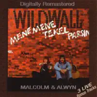 Wildwall — Malcolm & Alwyn
