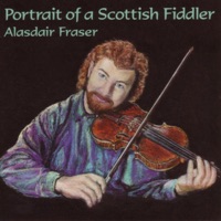 Portrait of a Scottish Fiddler by Alasdair Fraser on Apple Music