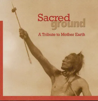 Escucha Sacred Ground de Various Artists.
