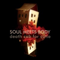 Soul Meets Body - Single - Death Cab for Cutie
