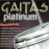 Gaitas Platinum, 2005