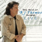 The Best of BJ Thomas Gospel Live artwork